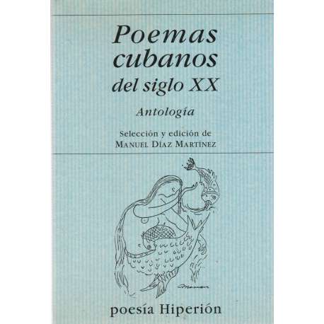 Poemas cubanos del siglo XX. Antología