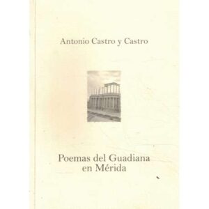 Poemas del Guadiana en Mérida