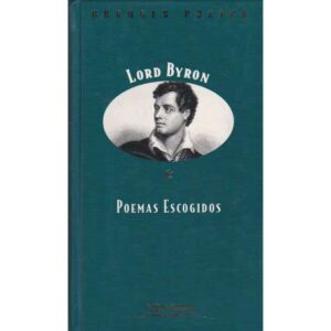 Poemas Escogidos. Lord Byron