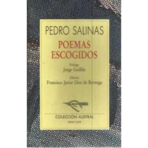 Poemas escogidos. Pedro Salinas