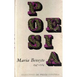 Poesía 1947-1964. Maria Beneyto