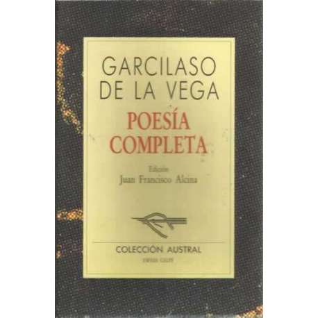 Poesía completa. Garcilaso de la Vega