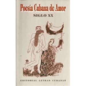 Poesía cubana de amor, siglo XX