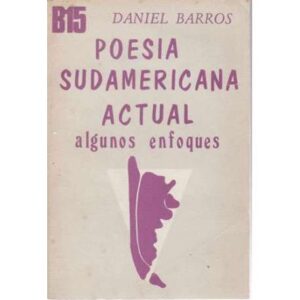 Poesía Sudamericana actual