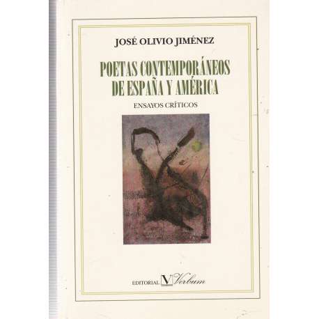 Poetas contemporáneos de españa y América. Ensayos críticos