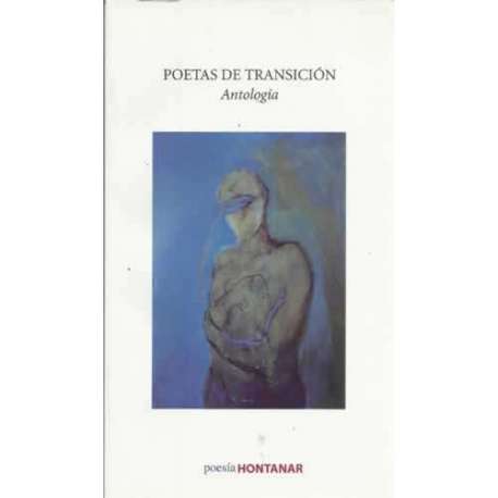 Poetas de transición. Antología