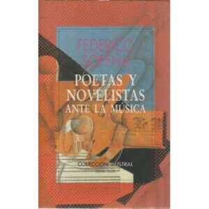 POETAS Y NOVELISTAS ANTE LA MÚSICA