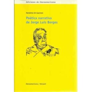 Poética narrativa de Jorge Luis Borges