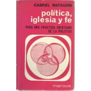 Política, iglesia y fe