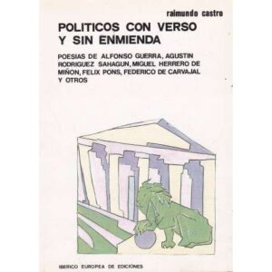 Políticos con verso y sin enmienda