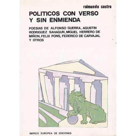 Políticos con verso y sin enmienda