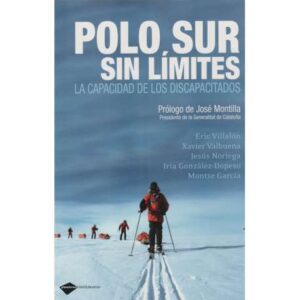 Polo Sur sin límites. La capacidad de los discapacitados