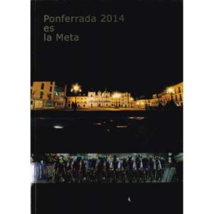 Ponferrada 2014 es la Meta