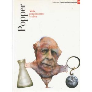 Popper. Vida, pensamiento y obra