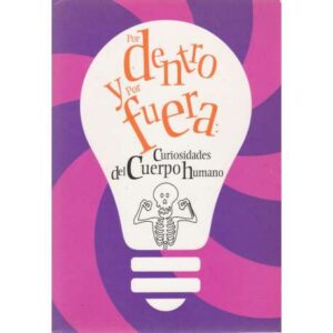 Por dentro y por fuera
