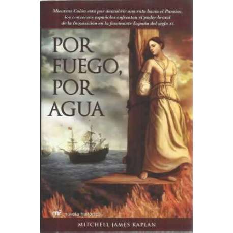 Por fuego por agua
