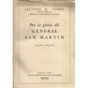 Por la gloria del General San Martín