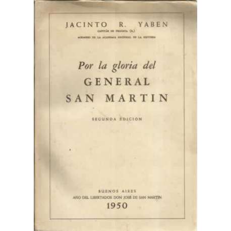 Por la gloria del General San Martín