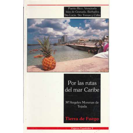 Por las rutas del mar Caribe