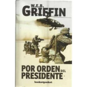Por orden del presidente