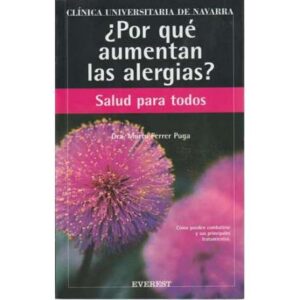 ¿Por qué aumentan las alergias?