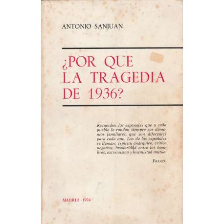 ¿Por qué la tragedia de 1936?
