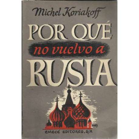 Por qué no vuelvo a Rusia
