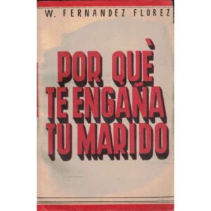 Por qué te engaña tu marido