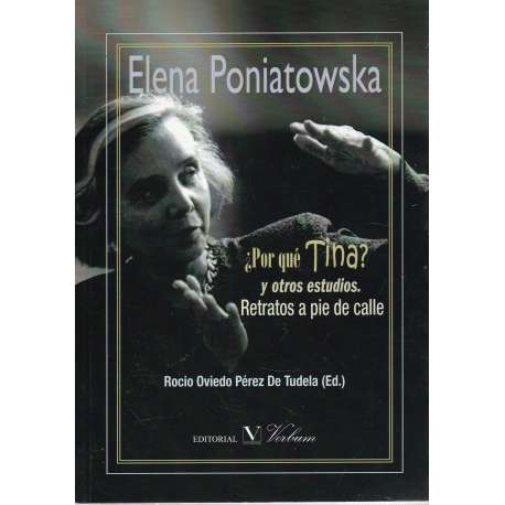 ¿Por qué Tina? y otros estudios. Retratos a pie de calle