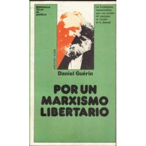 Por un marxismo libertario