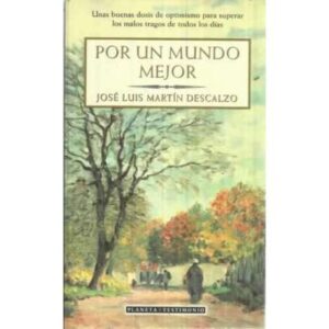 POR UN MUNDO MEJOR