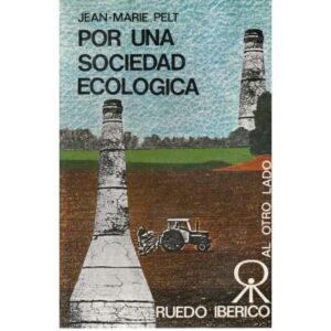 Por una sociedad ecológica