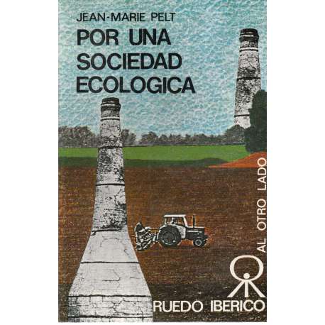 Por una sociedad ecológica