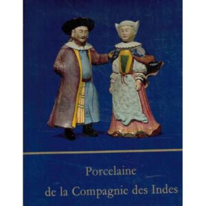 Porcelaine de la Compagnie des Indes