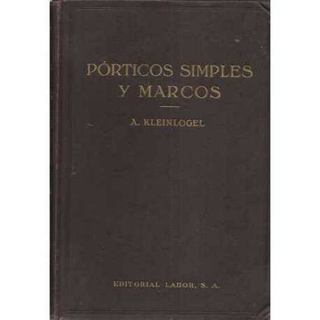 Pórticos simples y marcos