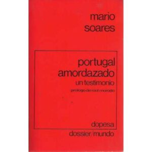 Portugal amordazado. Un testimonio