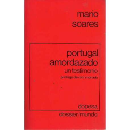 Portugal amordazado. Un testimonio