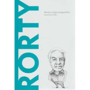 Porty. Rorty y el giro pragmático