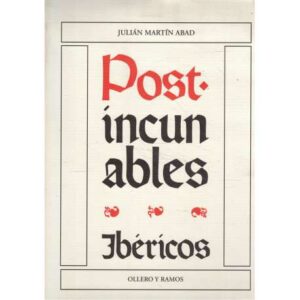 Post incunables. Ibéricos. Adenda. 2 tomos