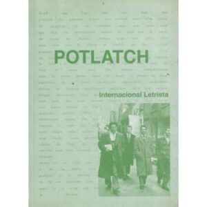 Potlatch. Internacional Letrista (1954-1959)