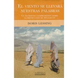 El viento se llevará nuestras palabras
