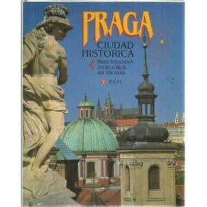 Praga, ciudad histórica