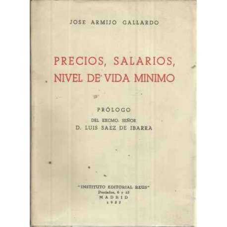 Precios, salarios, nivel de vida mínimo