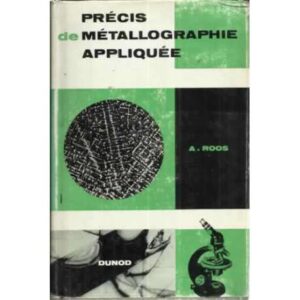 PRÉCIS DE MÉTALLOGRAPHIE APPLIQUÉE
