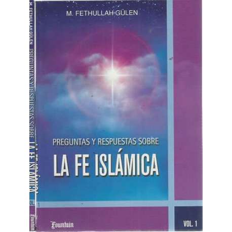 PREGUNTAS Y RESPUESTAS SOBRE LA FE ISLÁMICA
