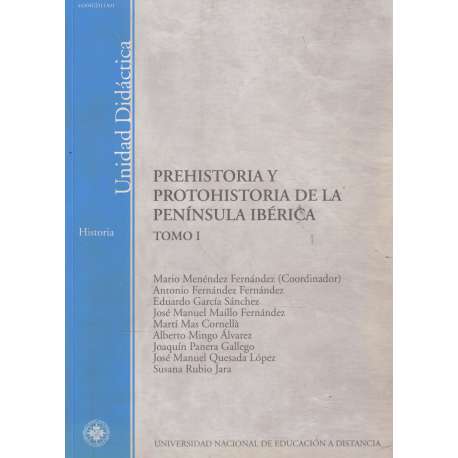 Prehistoria y protohistoria de la Península Ibérica. Tomo I