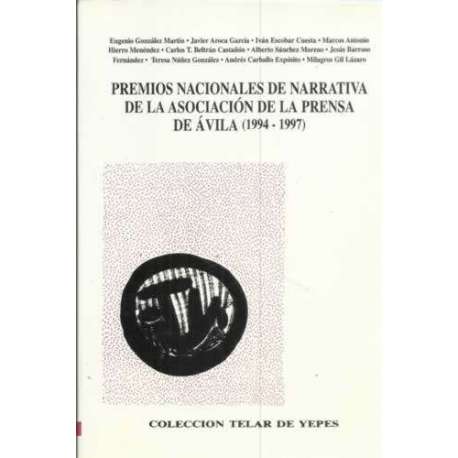 Premios nacionales de Narrativa de la Asociación de la Prensa de Ávila 1994-1997