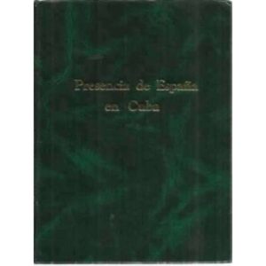 Presencia de España en Cuba