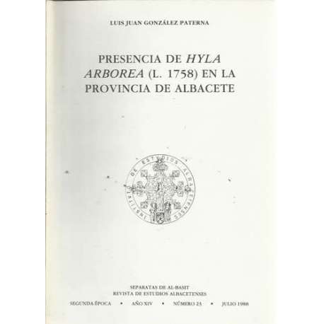 Presencia de Hyla Arborea (L. 1758) en la provincia de Albacete