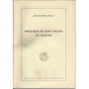 Presencia de Juan Valera en Segovia